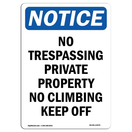 Signmission OSHA Sign, 24" H, 18" W, Aluminum, No Trespassing Private Property Sign, Portrait, 1824-V-14974 OS-NS-A-1824-V-14974